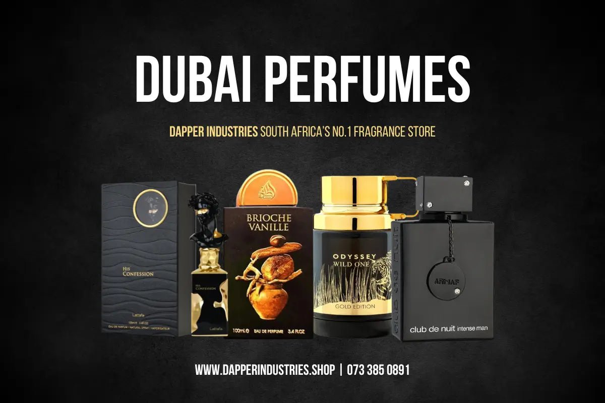The Best Dubai Perfumes 2025 – Dapper Industries SA